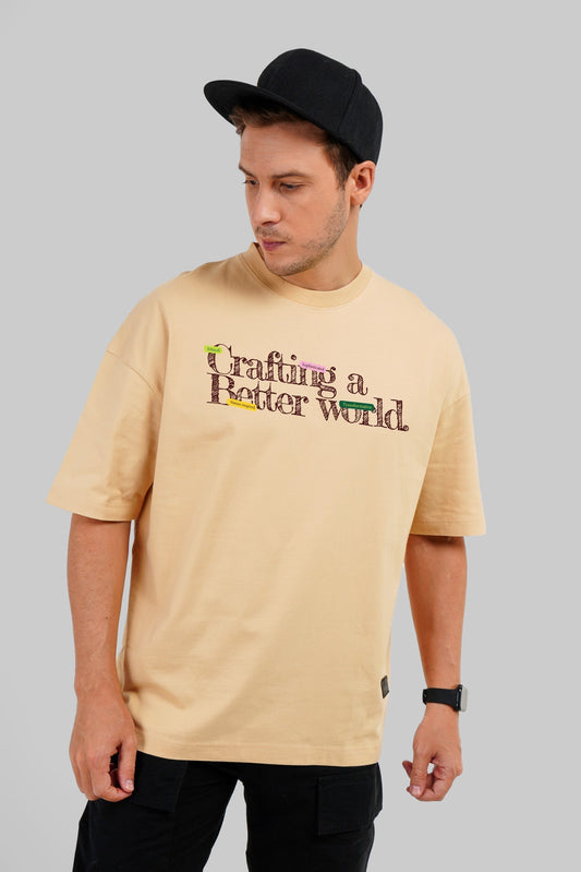 Better World Typographic Beige Baggy Fit T-Shirt Men